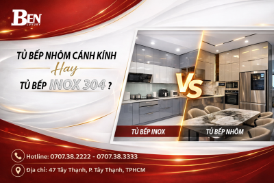 Nên Chọn Tủ Bếp Cánh Kính Hay Tủ Bếp Inox 304 Cho Nhà Phố? So Sánh Thực Tế 2026 