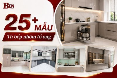 25+ Mẫu Tủ Bếp Nhôm Tổ Ong Đẹp Cho Nội Thất Hiện Đại 2026 