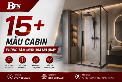 15+ Mẫu Cabin Inox 304 Mở Quay Đẹp Cho Mọi Không Gian Nhà Tắm