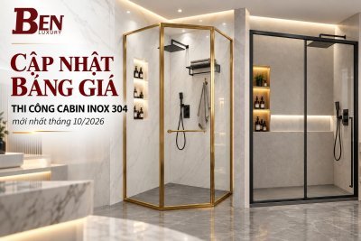 Bảng Giá Thi Công Trọn Gói Cabin Nhà Tắm Inox 304 Mới Nhất 10/2026