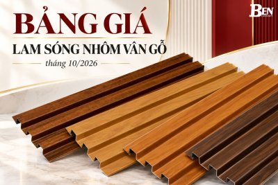 Báo Giá Lam Sóng Nhôm Vân Gỗ & Phụ Kiện Nhôm Benluxury Mới Nhất 2026 